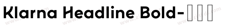 Klarna Headline Bold字体转换